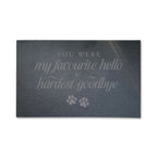 Hardest Goodbye Engraved Rectangular Slate Garden/Grave Marker