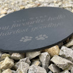 Hardest Goodbye Engraved Circular Slate Garden/Grave Marker
