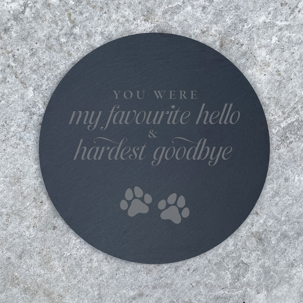 Hardest Goodbye Engraved Circular Slate Garden/Grave Marker