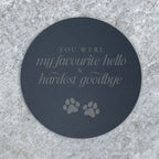 Hardest Goodbye Engraved Circular Slate Garden/Grave Marker