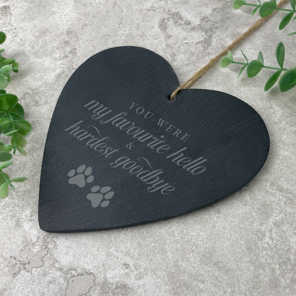 Hardest Goodbye Engraved Slate Hanging Heart