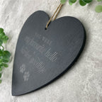 Hardest Goodbye Engraved Slate Hanging Heart