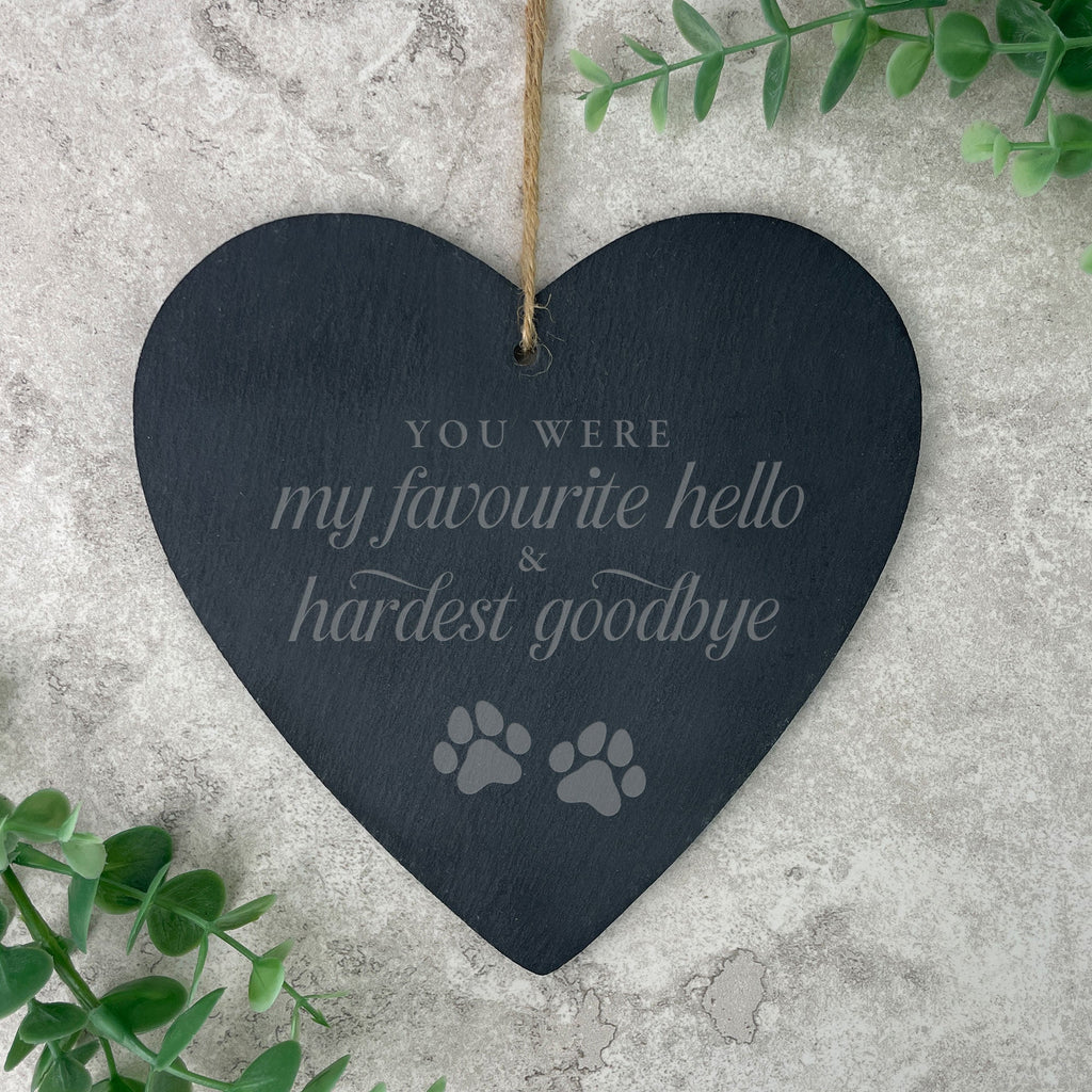 Hardest Goodbye Engraved Slate Hanging Heart
