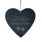 Hardest Goodbye Engraved Slate Hanging Heart