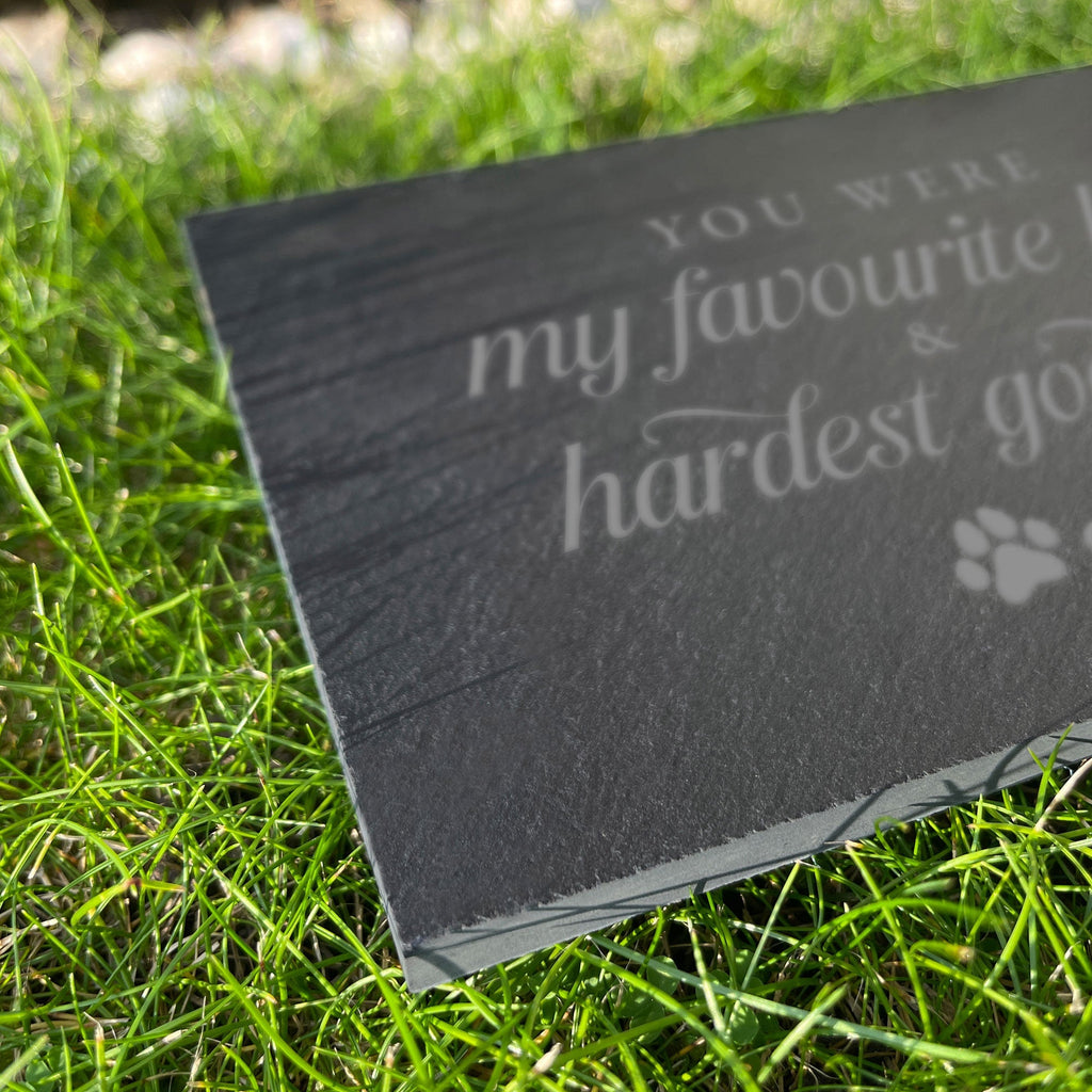 Hardest Goodbye Engraved Rectangular Slate Garden/Grave Marker