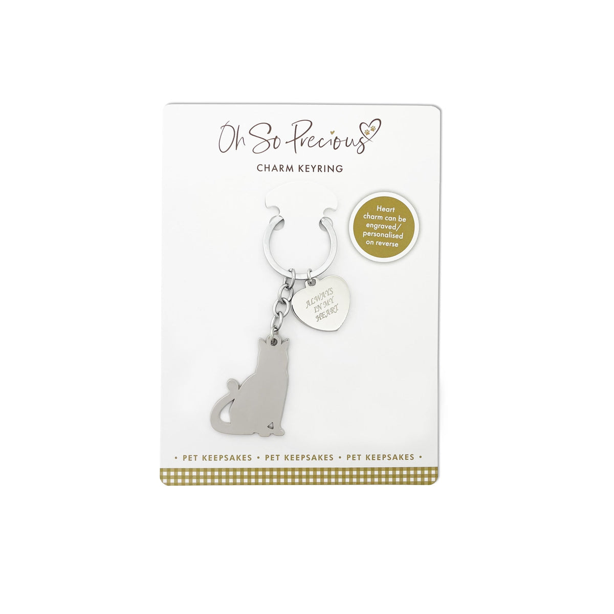 Oh So Precious Always In My Heart Charm Cat Memorial Keyring